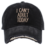 I Can't Adult Today Vintage Baseball Cap